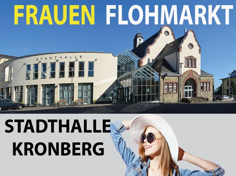 Werbebanner für einen Frauen-Flohmarkt in der Stadthalle Kronberg, bestehend aus einer Außenansicht des Gebäudes und einer lächelnden Frau mit Sonnenbrille und Hut.