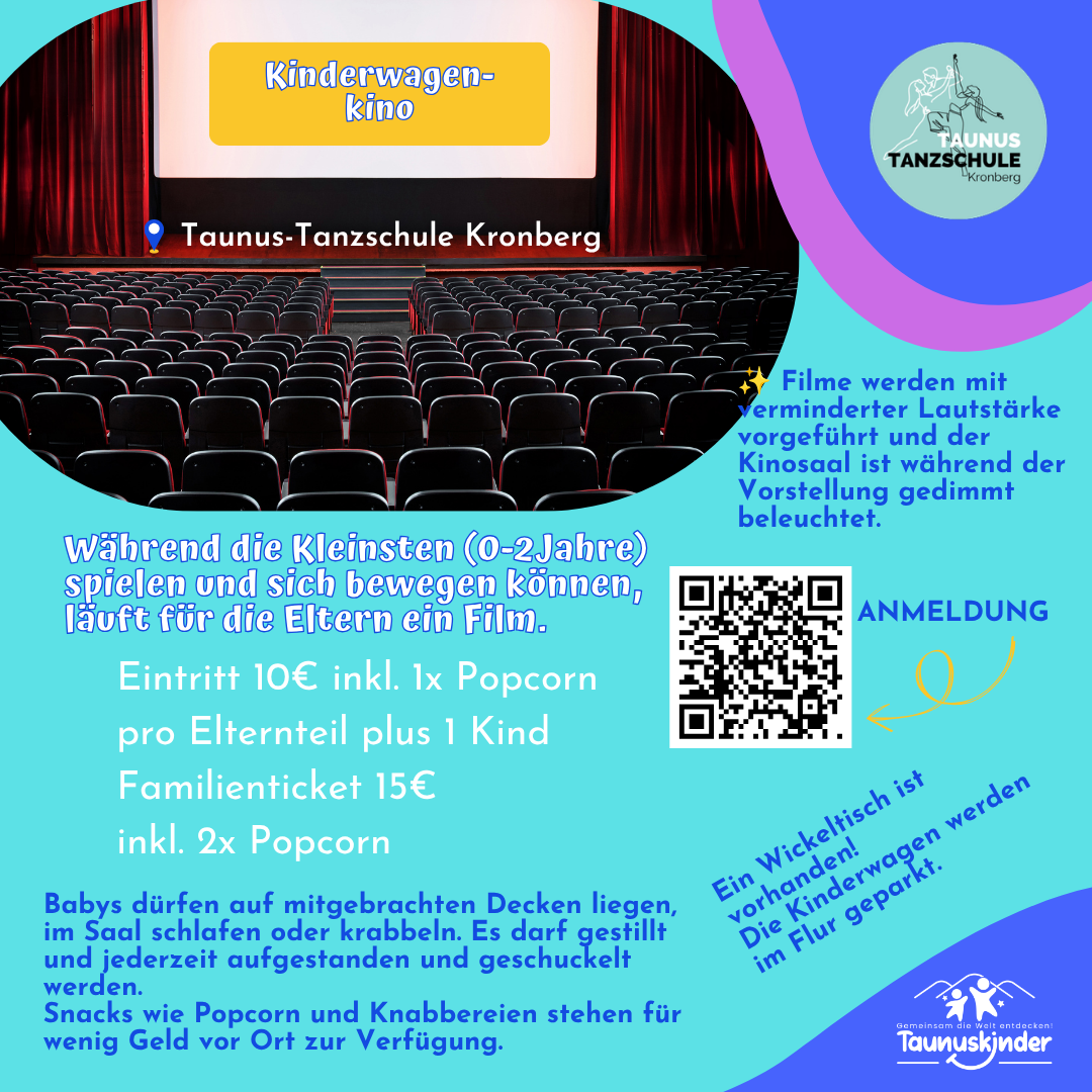 Kinderwagenkino 2026 allgemein - 1 Beim familienfreundlichen Kinobesuch in der Taunus-Tanzschule Kronberg, organisiert von Taunuskinder und der Tanzschule, wird der Film „Mamma Mia“ in entspannter Atmosphäre bei gedimmtem Licht und reduzierter Lautstärke gezeigt. Eltern können gemeinsam mit ihren Babys den Film genießen, während die Kleinsten spielen, krabbeln oder auf Decken liegen. Stillen, Wickeln und Umhergehen sind jederzeit möglich. Popcorn ist im Eintrittspreis inklusive.